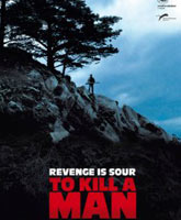 To kill a man /  